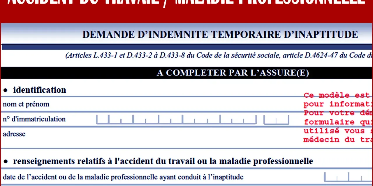 Formulaire de demande d'indemnité temporaire d'inaptitude. Il détaille les informations pour calculer le montant de l'indemnité.