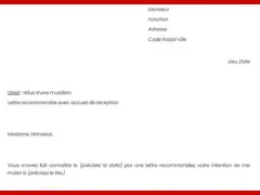 Objet : refus d'une mutation. Lettre recommandée avec accusé de réception. L'employeur confirme le refus de mutation.