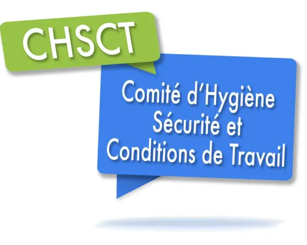 Le CHSCT, Comité d'Hygiène, Sécurité et Conditions de Travail, veille à la santé et sécurité des employés.