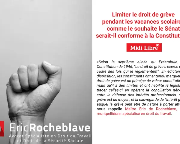 Poing levé symbolisant le droit de grève, avec un titre interrogeant sur la constitutionnalité de sa limitation pendant les vacances scolaires.