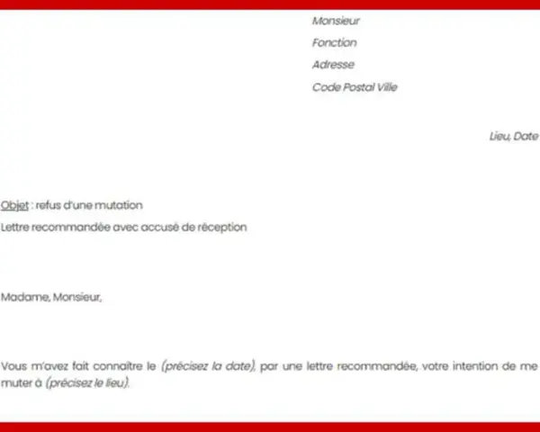 Objet : refus d'une mutation. Lettre recommandée avec accusé de réception. L'employeur confirme le refus de mutation.