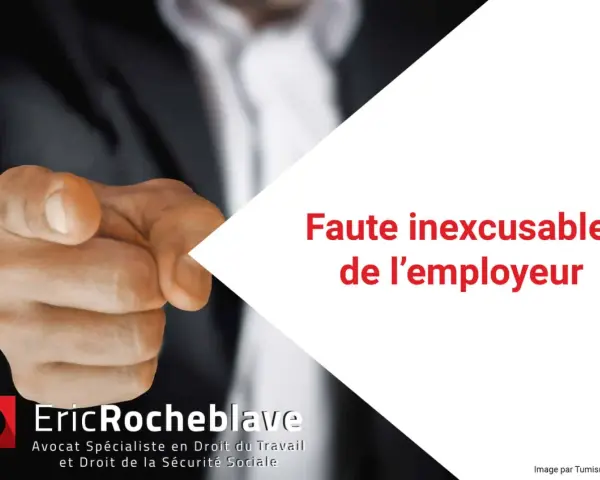 Main d'un homme pointant du doigt, avec le texte "Faute inexcusable de l'employeur". Jurisprudence sur la faute inexcusable.