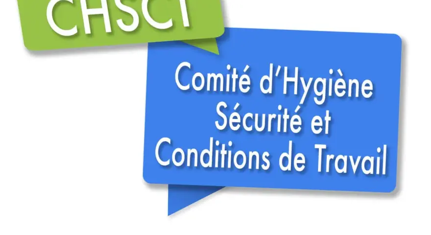 Le CHSCT, Comité d'Hygiène, Sécurité et Conditions de Travail, veille à la santé et sécurité des employés.