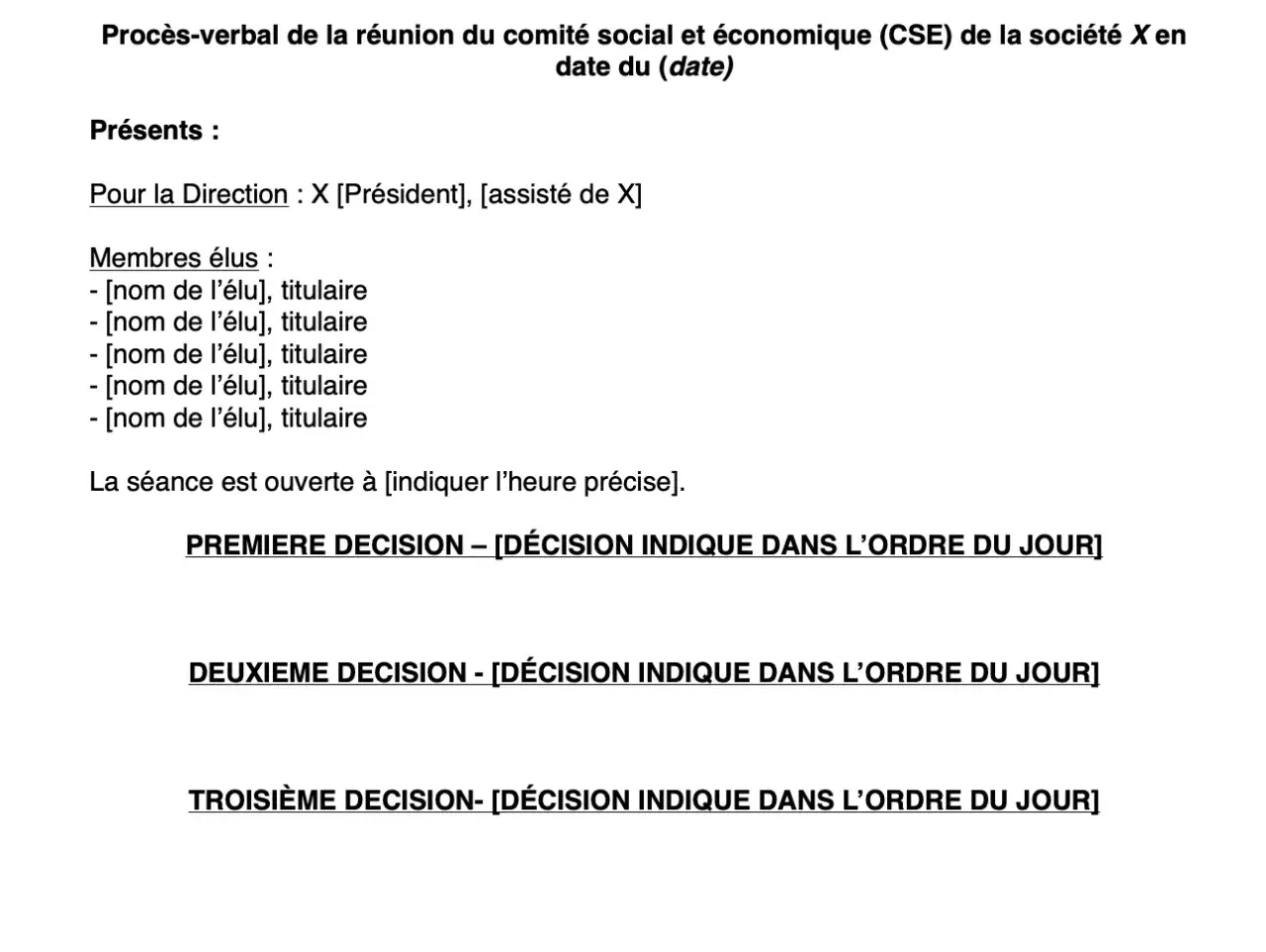 Procès-verbal de réunion du CSE. Liste des présents, membres élus et décisions prises.