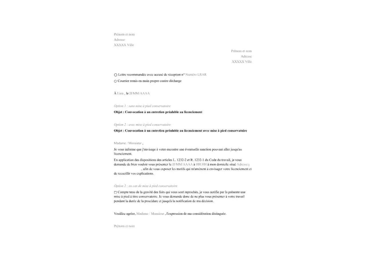 Mod&egrave;le de convocation &agrave; un entretien pr&eacute;alable au licenciement, avec ou sans mise &agrave; pied conservatoire. Ce document officiel invite le salari&eacute; &agrave; un entretien.